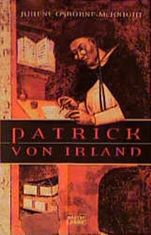 Patrick von Irland (Allgemeine Reihe. Bastei Lübbe Taschenbücher) Juilene Osborne-McKnight